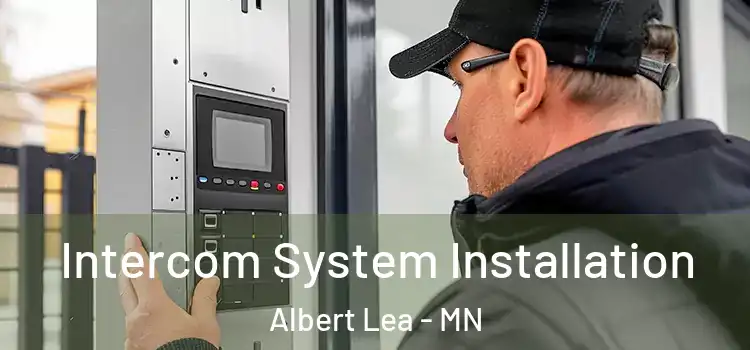 Intercom System Installation Albert Lea - MN