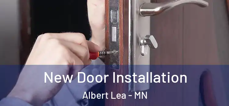  New Door Installation Albert Lea - MN