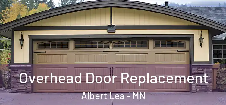  Overhead Door Replacement Albert Lea - MN