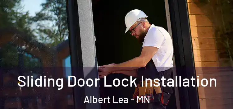  Sliding Door Lock Installation Albert Lea - MN